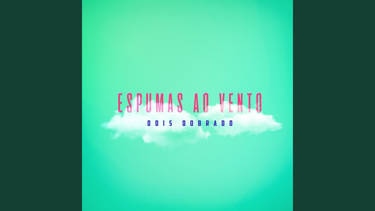 Espumas ao Vento
