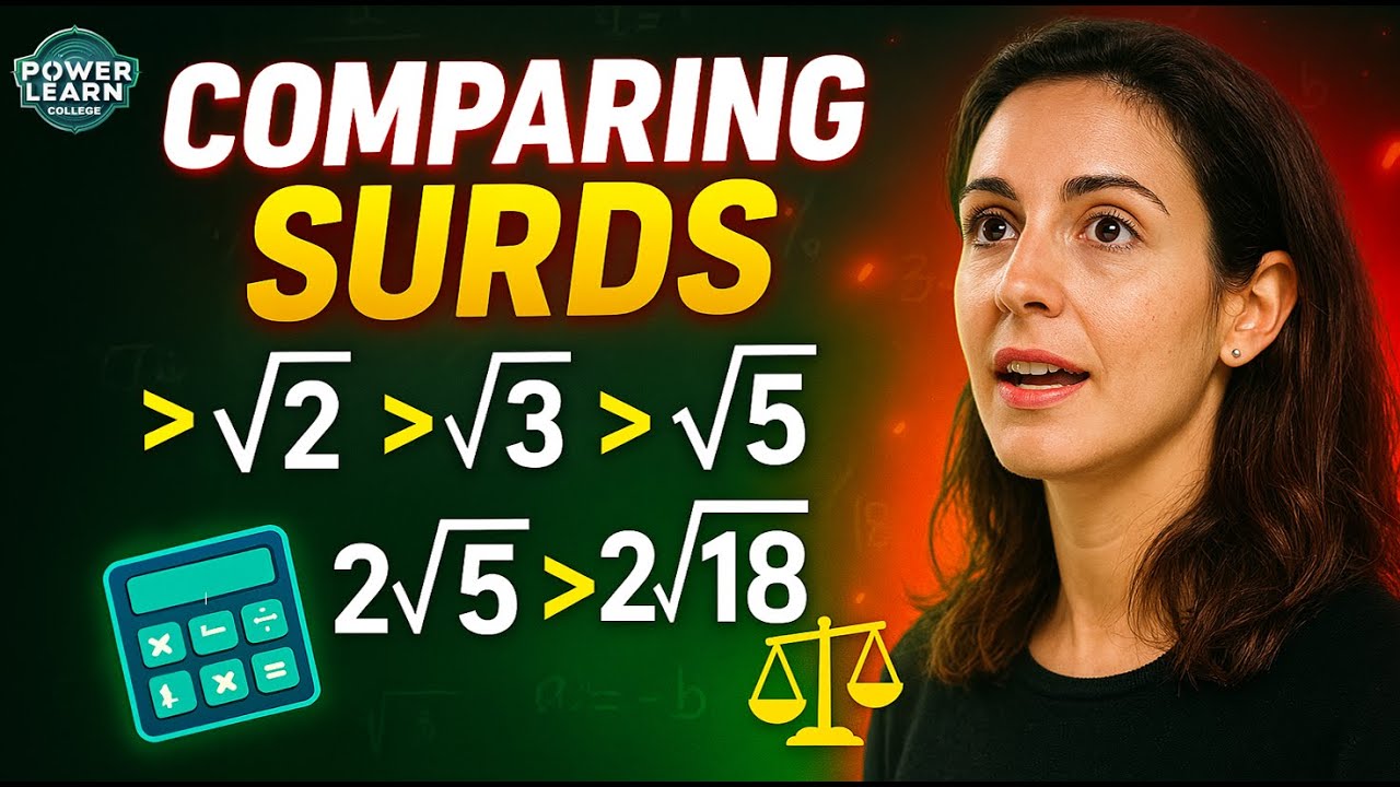 Which Surd Is Bigger? Learn to Compare Surds in Seconds!