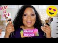BEST of 2019 |  MAKEUP BRUSHES | MUST HAVE BRUSHES! 🖌🔥