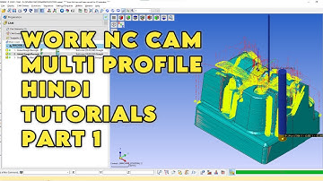 WORK NC CAM MULTI PROFILE PROGRAMING HINDI TOTURIALS PART 1 #tipsofdaycadcam #worknc #machine