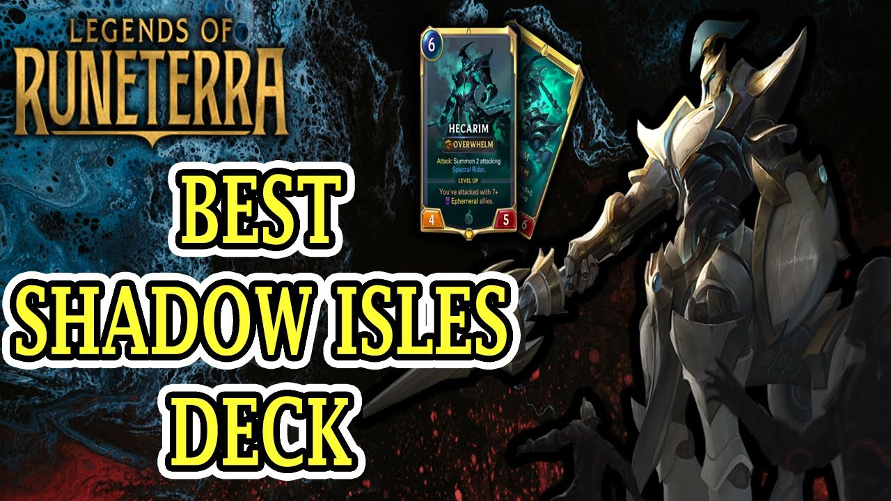 Best Shdow Isle Deck | Shadow Isle | Deck + Gameplay | Legends of Runeterra Deck