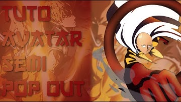 TUTO AVATAR SEMI POP OUT