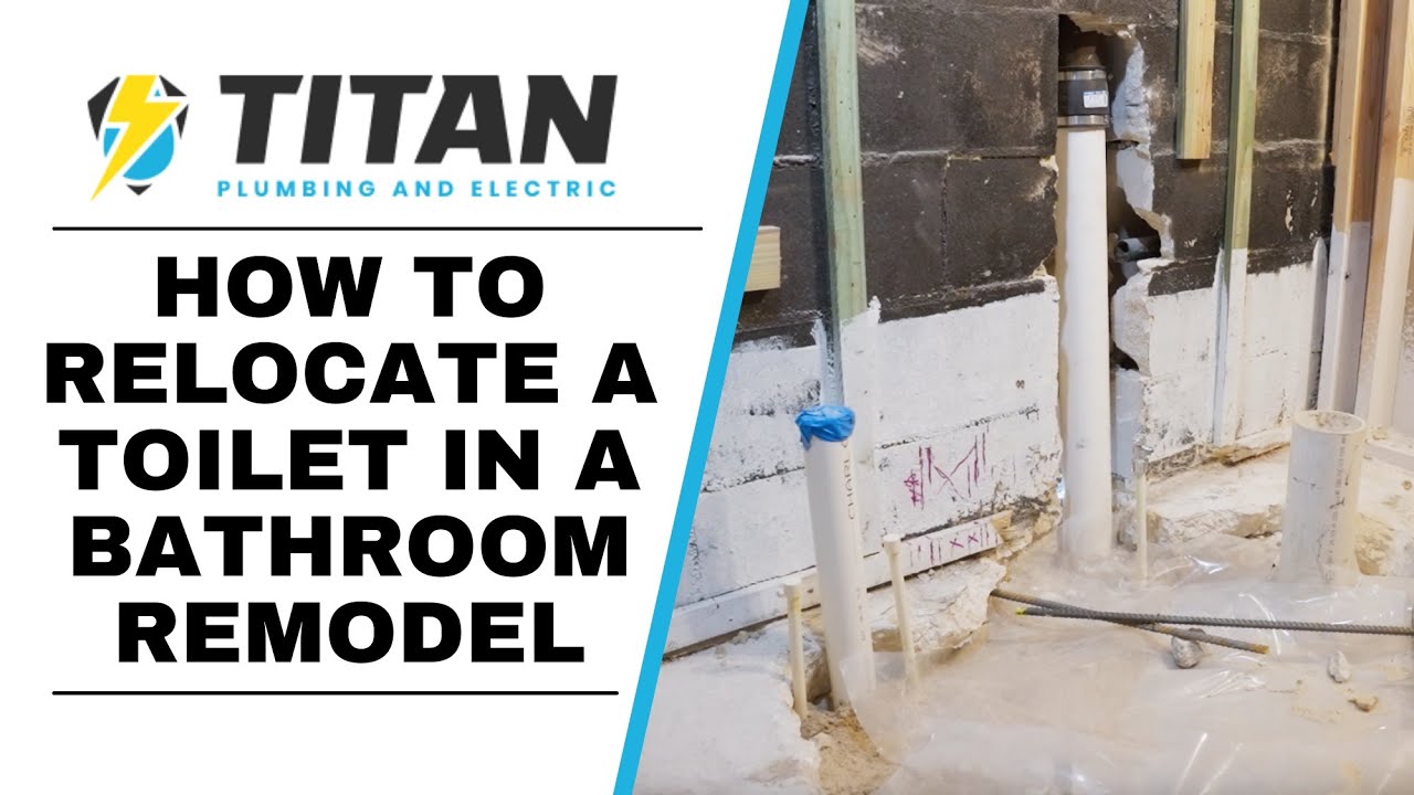 How To Relocate A Toilet In A Bathroom Remodel
