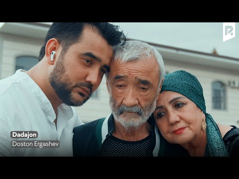 Doston Ergashev — Dadajon (Official Music Video)