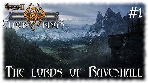 Crusader Kings 2 ~ Elder Kings Mod: The Quest to unite Skyrim Part 1, Lord of Ravenhall
