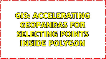 GIS: Accelerating GeoPandas for selecting points inside polygon