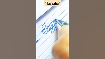 "Tayyaba" beautiful name in cursive handwriting ##shorts #calligraphy #cursive #names #art #learn