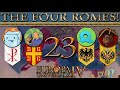 The Four Romes Part 23! EU4 Multiplayer w/ Chewy, IcePyre, &amp; Quagersall!