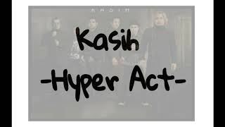 Hyper Act - Kasih [lirik](ost Titian Cinta) chords