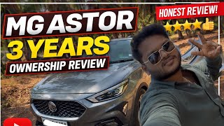 MG ASTOR 3 Years of Ownership details | Average, Performance, Interior and Exterior 🚙