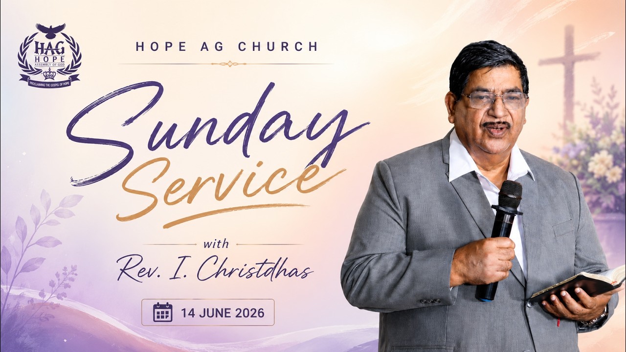 🔴Hope AG Church || SUNDAY 4th SERVICE  || 14 JUNE  2026 || REV. I. CHRISTDHAS || 10:30 AM
