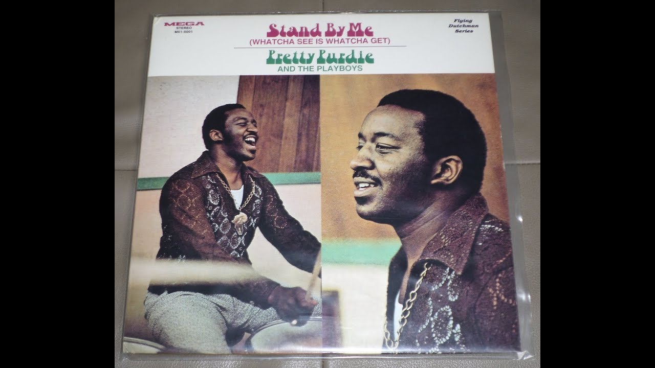 Pretty Purdie Stand By Meレアグルーヴ傑作 USレア美盤 Pretty Purdie and The Playboys / Stand By Me(Whatcha See Is
