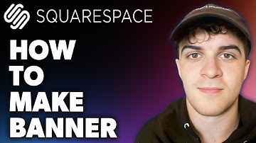 How to Make Banner on Squarespace (Full 2024 Guide)