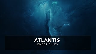 Atlantis -  Ender Güney  Resimi