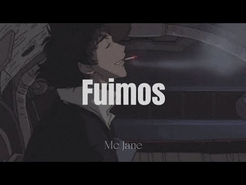 MC JANE - FUIMOS | RAP DESAMOR |