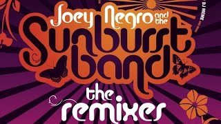 Joey Negro &amp; The Sunburst Band - Fly Away (Audiowhores Mix)