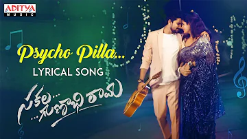 #PsychoPilla Lyrical | SakalaGunabhirama Songs | VJ Sunny | Amit Trivedi | Anudeep Dev | Srinivas