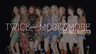 Download lagu [3D BASS BOOSTED] TWICE (트와이스) – More & More | PinkVelvet