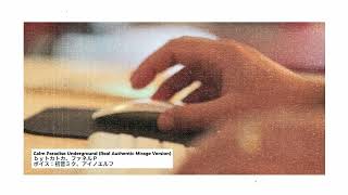 Calm Paradise Underground (Real Authentic Mirage Version)