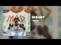 2KBABY - MAD (Official Audio)