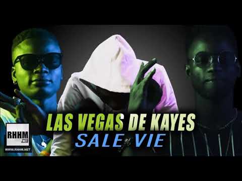 LAS VEGAS DE KAYES - SALE VIE (2019)