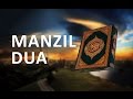 Manzil Dua | Protection against black magic and evil