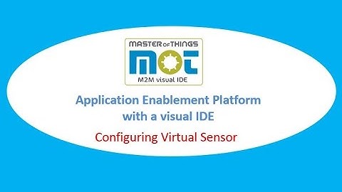 MasterOfThings Tutorials | Configuring Virtual Sensor