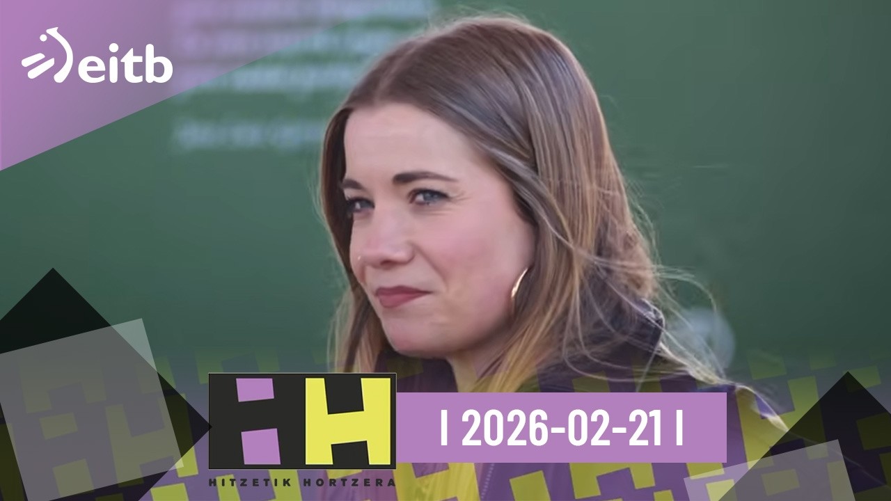 HITZETIK HORTZERA: Aitziber Grados (2026-02-21)