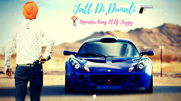 Jatt Di Dunali | Mninder Kang Ft.DJ Juggy | Punjabi Latest Song 2018 | Speed Records