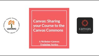 Canvas Sharing your Course to the Canvas Commons