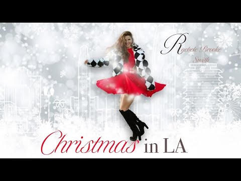 Christmas in LA Music Video - "YOU are the Gift" - Rachele Brooke Smith + Relationship Renegades