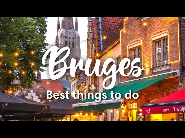 BRUGES, BELGIUM | 5 Things You SHOULD do in Bruges! class=