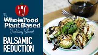 Easy Balsamic Reduction