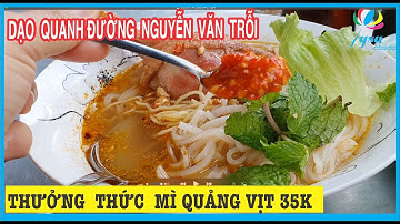 Dạo Quanh Đường Phố Phan Thiết Tìm Món Mì Quảng Vịt Heo