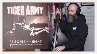 Download lagu Tiger Army - Prisoner of the Night (upright bass cover)