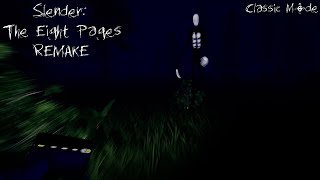 Slender: The Eight Pages REMAKE | Classic Mode | Gameplay | No Commentary