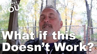 What if this TMS Stuff Doesn't Work for Me?