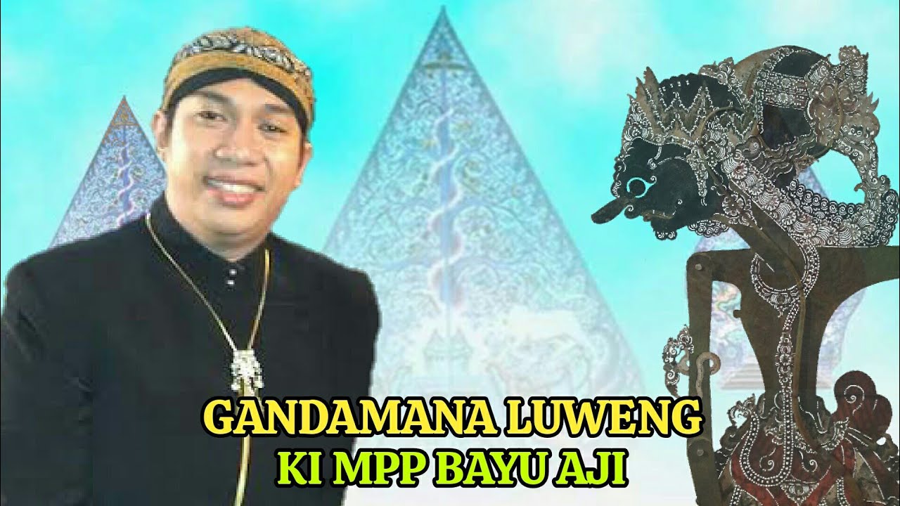 Ki Bayu Aji Pamungkas - Gandamana Luweng #wayangkulit Full Lakon Terbaik #kimppbayuaji
