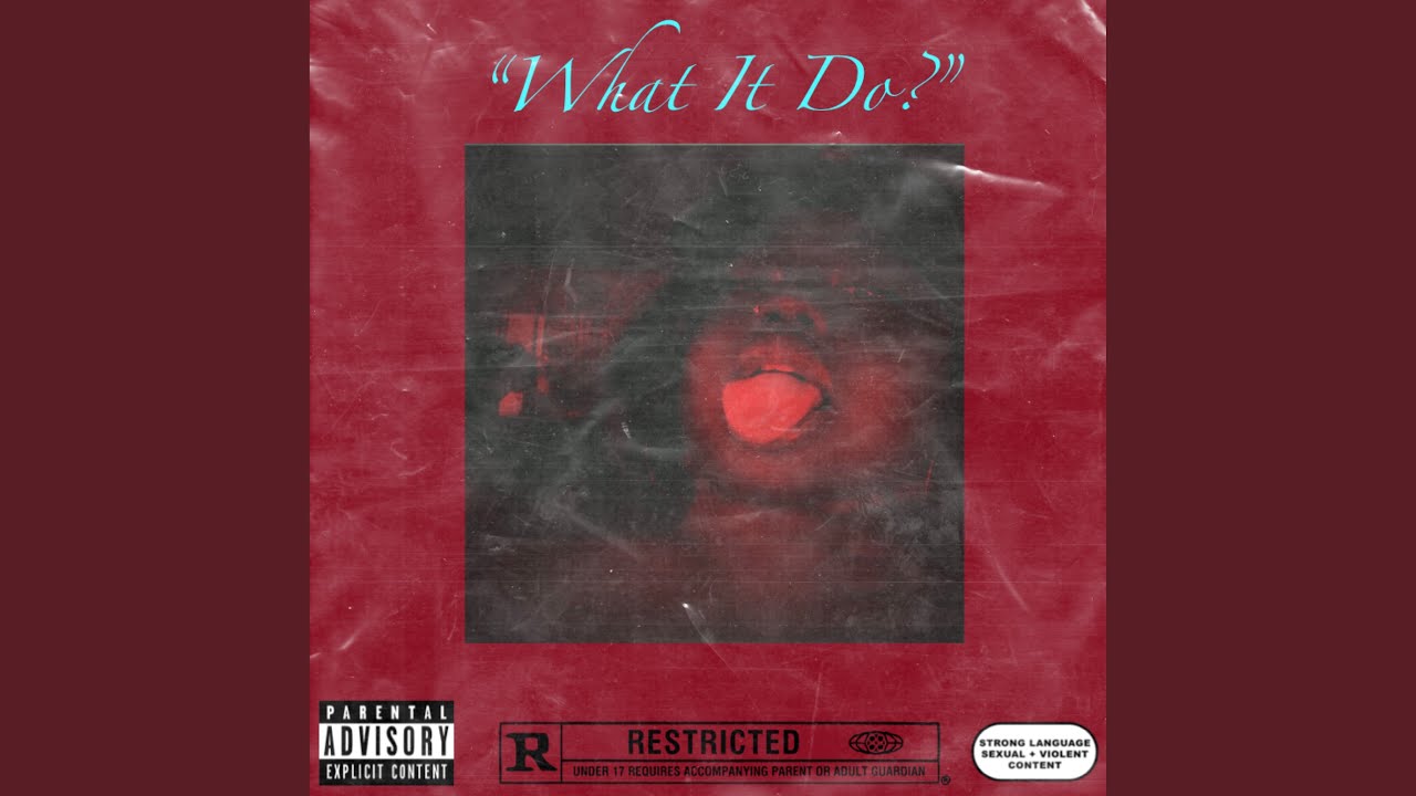 Watch What It Do on YouTube Watch What It Do on YouTube