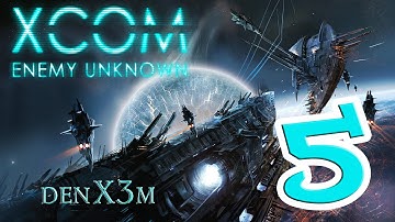 XCOM:EU + DLC + SW #5 Прохождение (Пропасть)