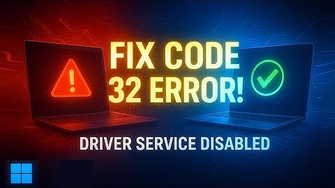 Hoe u foutcode 32 in Windows 10/11 kunt oplossen | Een driver (service) voor dit apparaat is uitg...