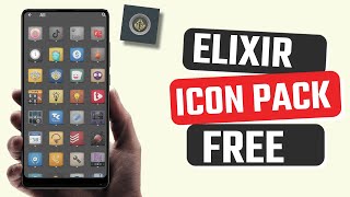 Best Free Elixir Icon Pack App for Android