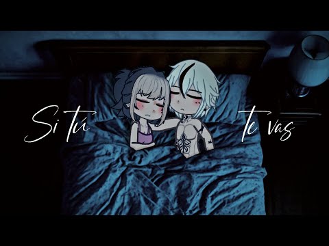 Si tú te vas - GLMV - Original By Soy Belu