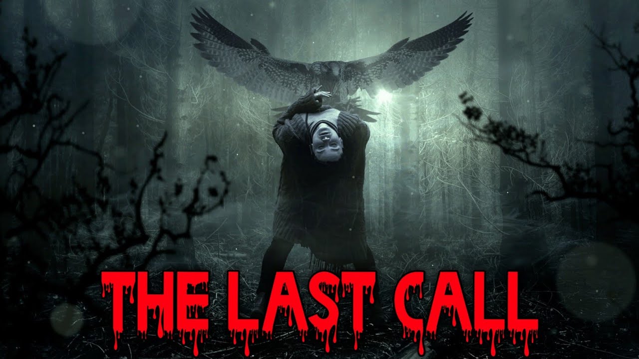 The Last Call - A Real Life Horror Story In English