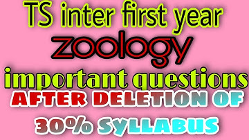 TS inter first year ZOOLOGY important questions ||after deleting 30% syllabus |Zoology2021inter exam