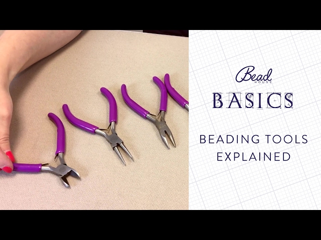 Beading Tools Explained - Bead House Basics 