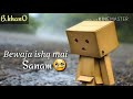 Waada song by tony kakkar whatsapp status Whatsapp Status Video Download Free