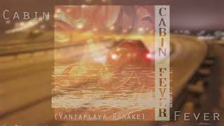 KSLV - Cabin Fever (vantaplaya remake)
