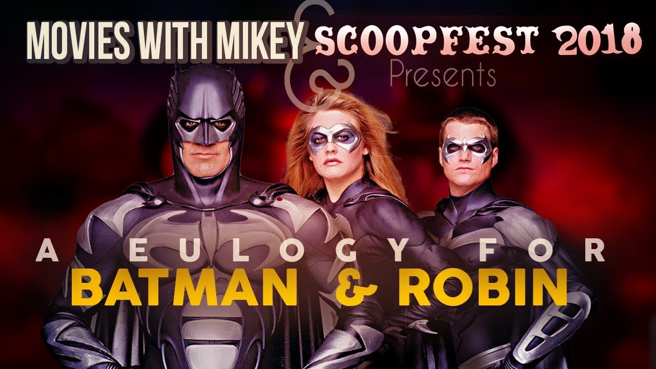 batman and robin reborn review A Eulogy for Batman & Robin (From Scoopfest '18) - Movies with Mikey