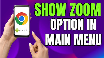 How to Show Zoom Option in Main Menu on Google Chrome